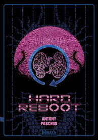 Hard Reboot 【電子書籍】[ Antony Paschos ]