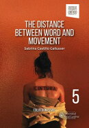 The distance between word and movement