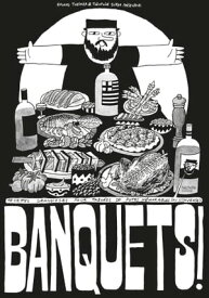 Banquets ! Recettes grandioses pour tabl?es de potes m?morables (ou l'inverse)【電子書籍】[ Th?ophile Sutter ]