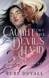 Caught in the Devil's Hand【電子書籍】[ Ruby Duvall ]