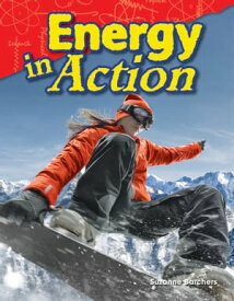 Energy in Action【電子書籍】[ Suzanne Barchers ]