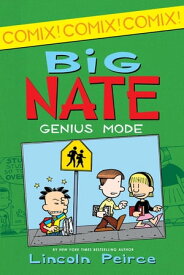 Big Nate: Genius Mode【電子書籍】[ Lincoln Peirce ]