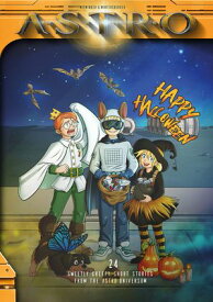 Halloween - 24 sweetly creepy Short Storis from the ASTRO-Universe【電子書籍】[ Martin Wintersberger ]