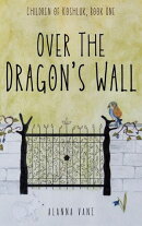 Over the Dragon's Wall