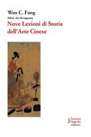 Nove lezioni di storia dell'arte cinese