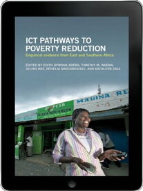ICT Pathways to Poverty Reduction eBook Empirical evidence from East and Southern Africa【電子書籍】