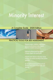 Minority Interest A Complete Guide - 2020 Edition【電子書籍】[ Gerardus Blokdyk ]