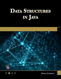 Data Structures in Java【電子書籍】[ Oswald Campesato ]