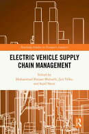 Electric Vehicle Supply Chain Management