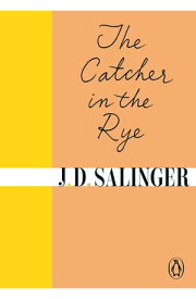 The Catcher in the Rye【電子書籍】[ J. D. Salinger ]