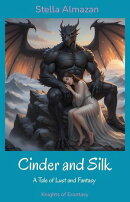 Cinder and Silk