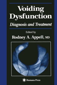 Voiding Dysfunction Diagnosis and Treatment【電子書籍】