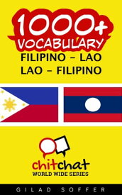 1000+ Vocabulary Filipino - Lao【電子書籍】[ Gilad Soffer ]