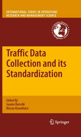 Traffic Data Collection and its Standardization【電子書籍】
