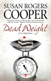 Dead Weight【電子書籍】[ Susan Rogers Cooper ]