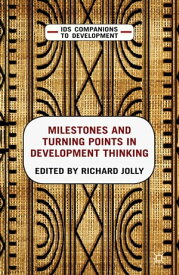 Milestones and Turning Points in Development Thinking【電子書籍】