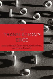 At Translation's Edge【電子書籍】[ Lydia H Liu ]