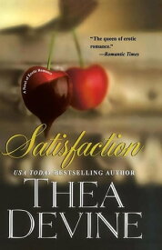 Satisfaction【電子書籍】[ Thea Devine ]