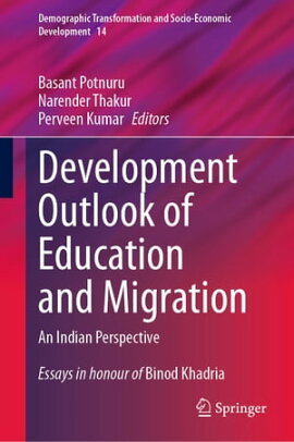 Development Outlook of Education and Migration An Indian Perspective