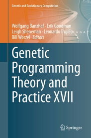 Genetic Programming Theory and Practice XVII【電子書籍】
