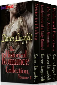 Karen Lingefelt: The Historical Romance Collection, Volume 1【電子書籍】[ Karen Lingefelt ]