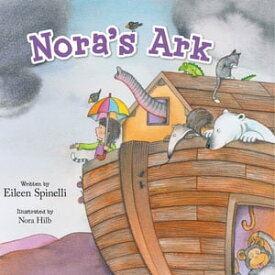 Nora's Ark【電子書籍】[ Eileen Spinelli ]