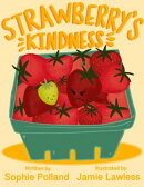 Strawberry's Kindness