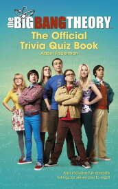 The Big Bang Theory Trivia Quiz Book【電子書籍】[ Warner Bros ]