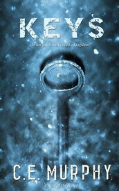 Keys The Rising【電子書籍】[ C.E. Murphy ]