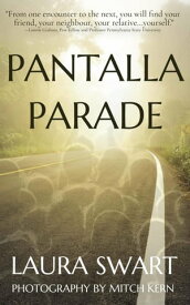 Pantalla Parade【電子書籍】[ Laura Swart ]