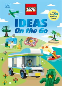 LEGO Ideas on the Go【電子書籍】[ Hannah Dolan ]