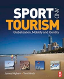 Sport and Tourism【電子書籍】[ James Higham ]