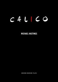 Calico【電子書籍】[ Michael Hastings ]