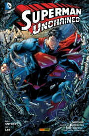 Superman Unchained【電子書籍】[ Scott Snyder ]