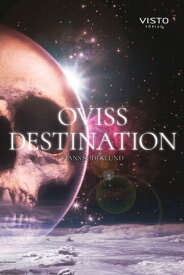 Oviss destination【電子書籍】[ Hans S?derlund ]