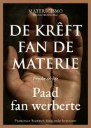 De krêft fan de materie