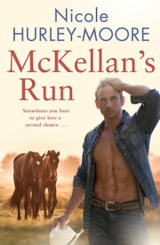 McKellan's Run【電子書籍】[ Nicole Hurley-Moore ]