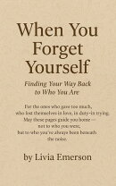 When You Forget Yourself