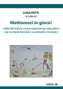 Mettiamoci in gioco!