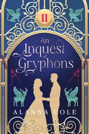 An Inquest of Gryphons