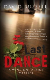 Last Dance A Winston Patrick Mystery【電子書籍】[ David Russell ]