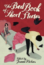 The Bed Book of Short Stories【電子書籍】