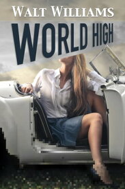 World High【電子書籍】[ Walt Williams ]