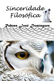 Sinceridade Filos?fica Ii【電子書籍】[ Rubens Jos? Domingues ]