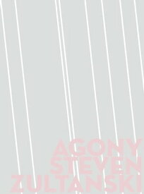 Agony【電子書籍】[ Steven Zultanski ]