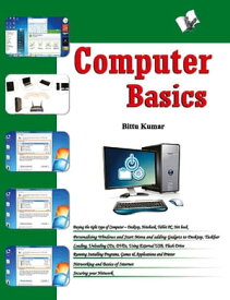 COMPUTER BASICS【電子書籍】[ Kumar;Bittu ]