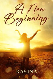 A New Beginning 【電子書籍】[ Davina ]