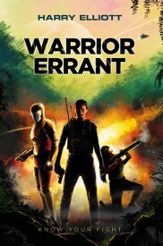 Warrior Errant【電子書籍】[ Harry Elliott ]