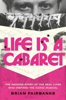 Life Is a Cabaret