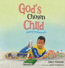 God's Chosen Child